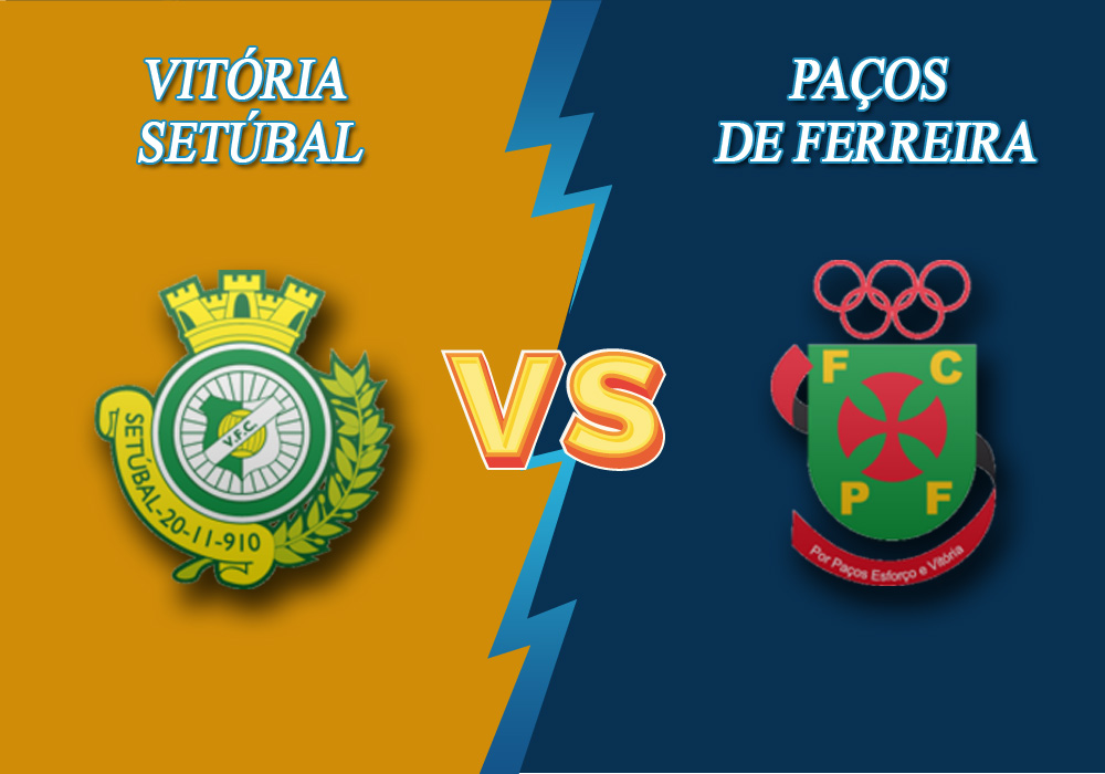 Vitoria Setubal vs Paços de Ferreira prediction